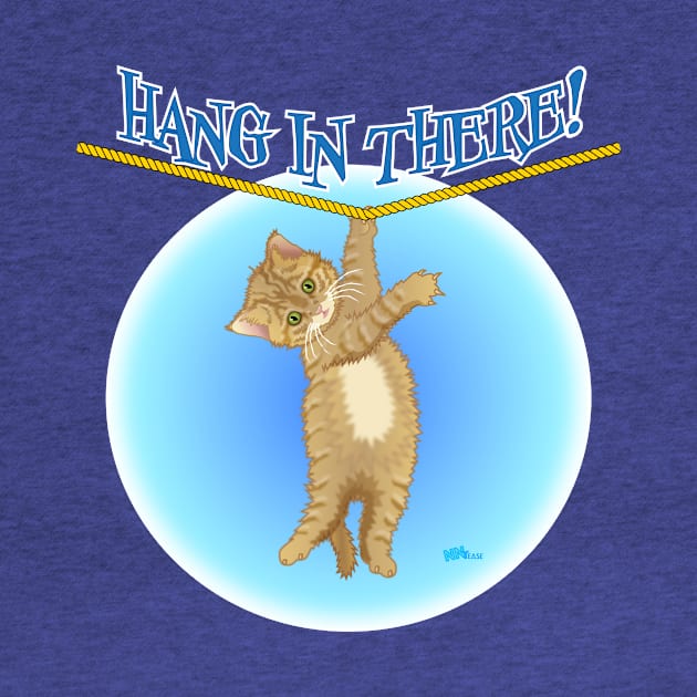 Hang In There by NN Tease